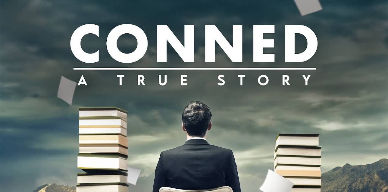 Conned: A True Story (2023)