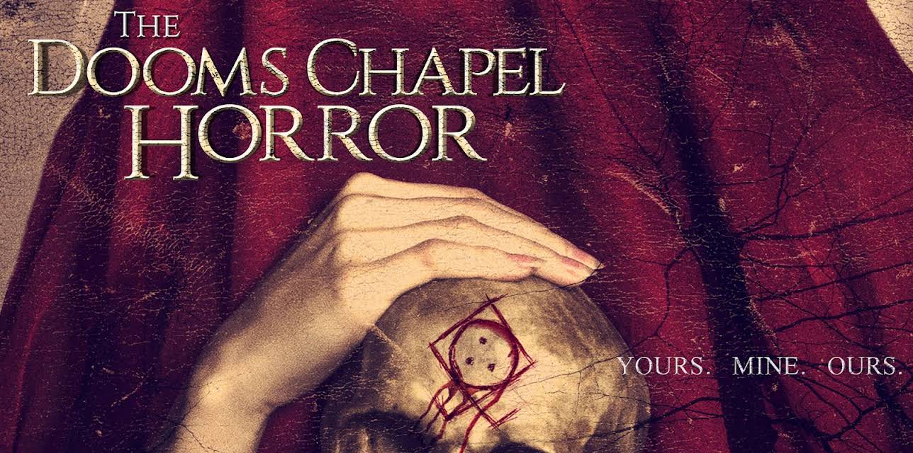 The Dooms Chapel Horror (2016)