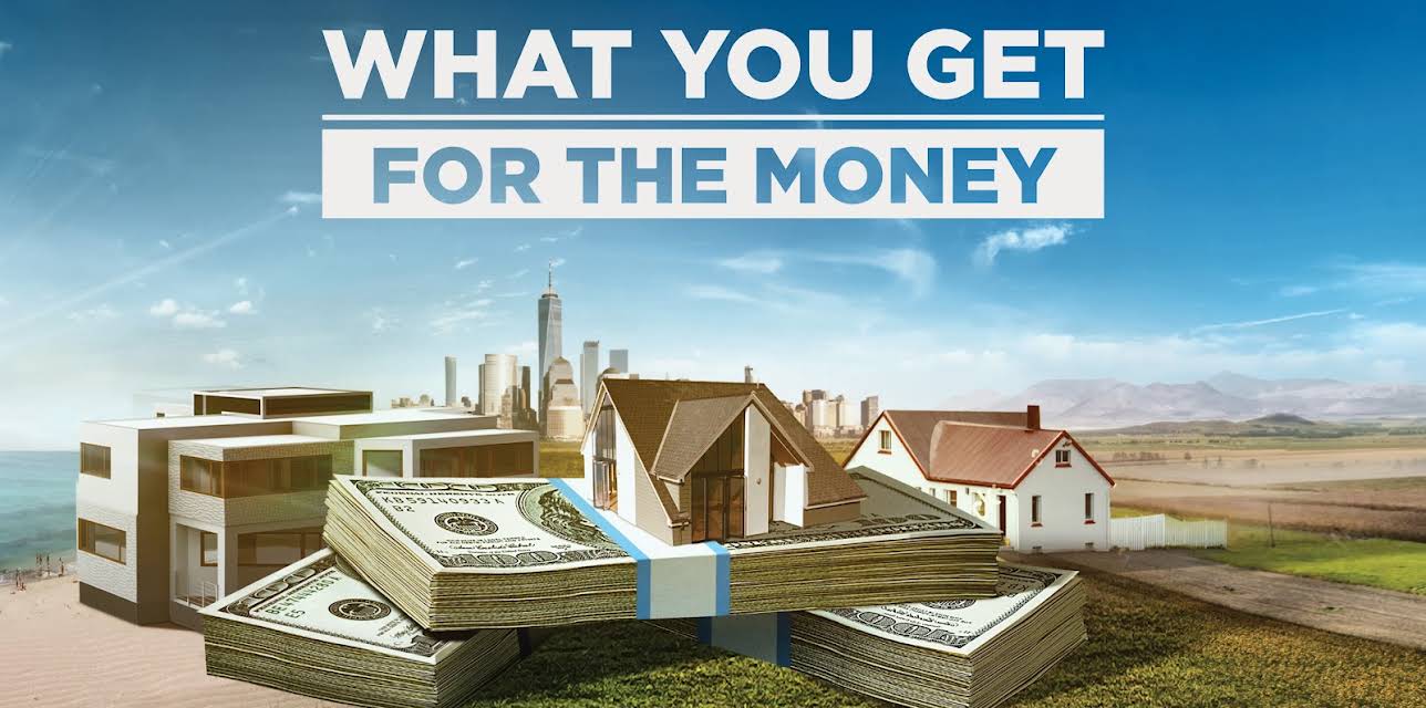 What You Get for the Money