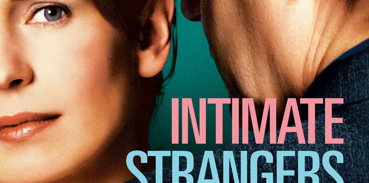 Intimate Strangers (2004)