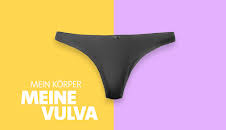 Mein Körper. Meine Vulva.