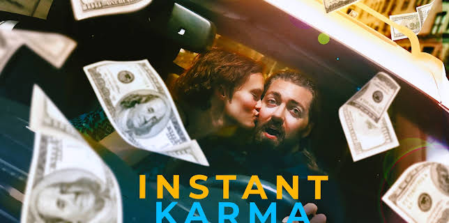 Instant Karma (2022)