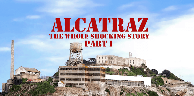 Alcatraz: The Whole Shocking Story (Part 1) (1980)