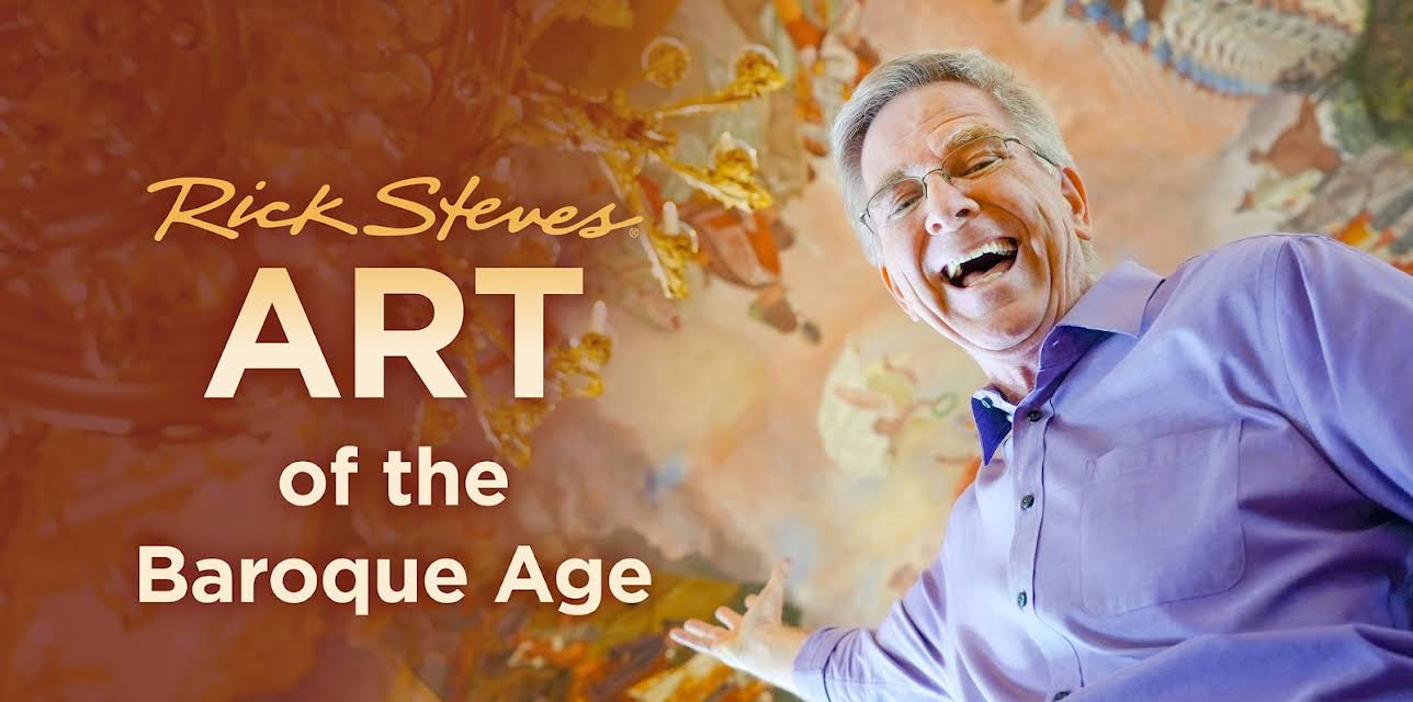 Rick Steves Art of the Baroque Age (2023)