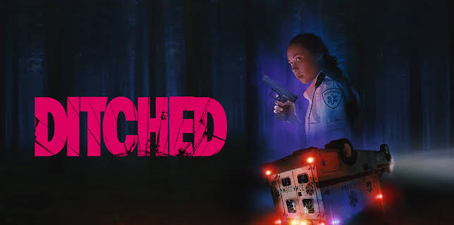 Ditched (2022)