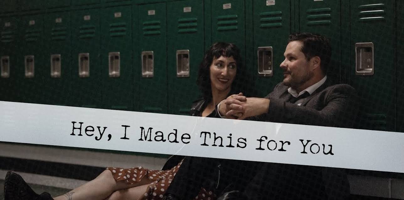 Hey, I Made This for You (2025)