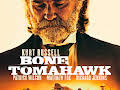 Bone Tomahawk