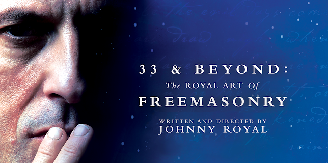 33 & Beyond: The Royal Art of Freemasonry (2017)