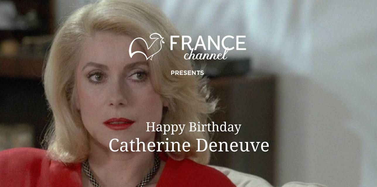 Happy Birthday Catherine Deneuve! (2024)