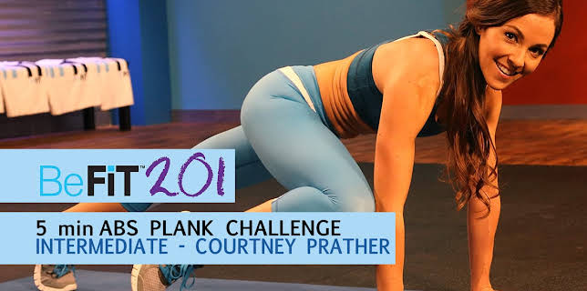 BeFiT 201: 5 min Abs Plank Challenge | Intermediate - Courtney Prather (2015)