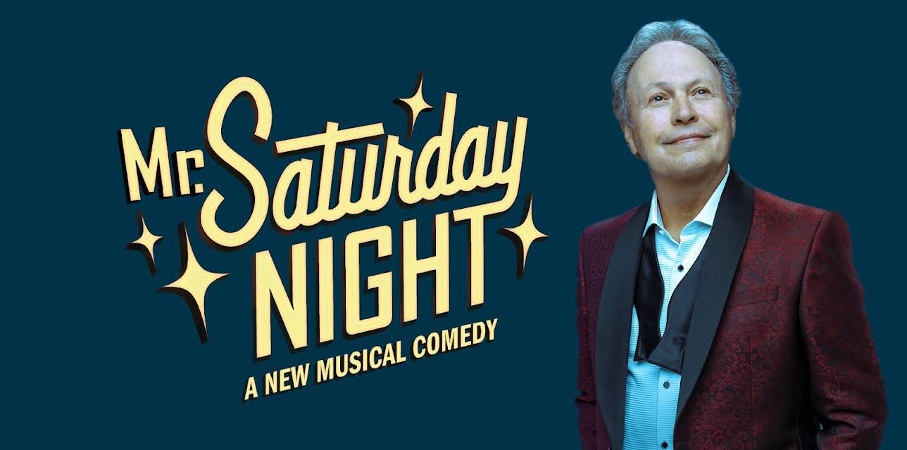 Mr. Saturday Night: A New Musical Comedy (2022)