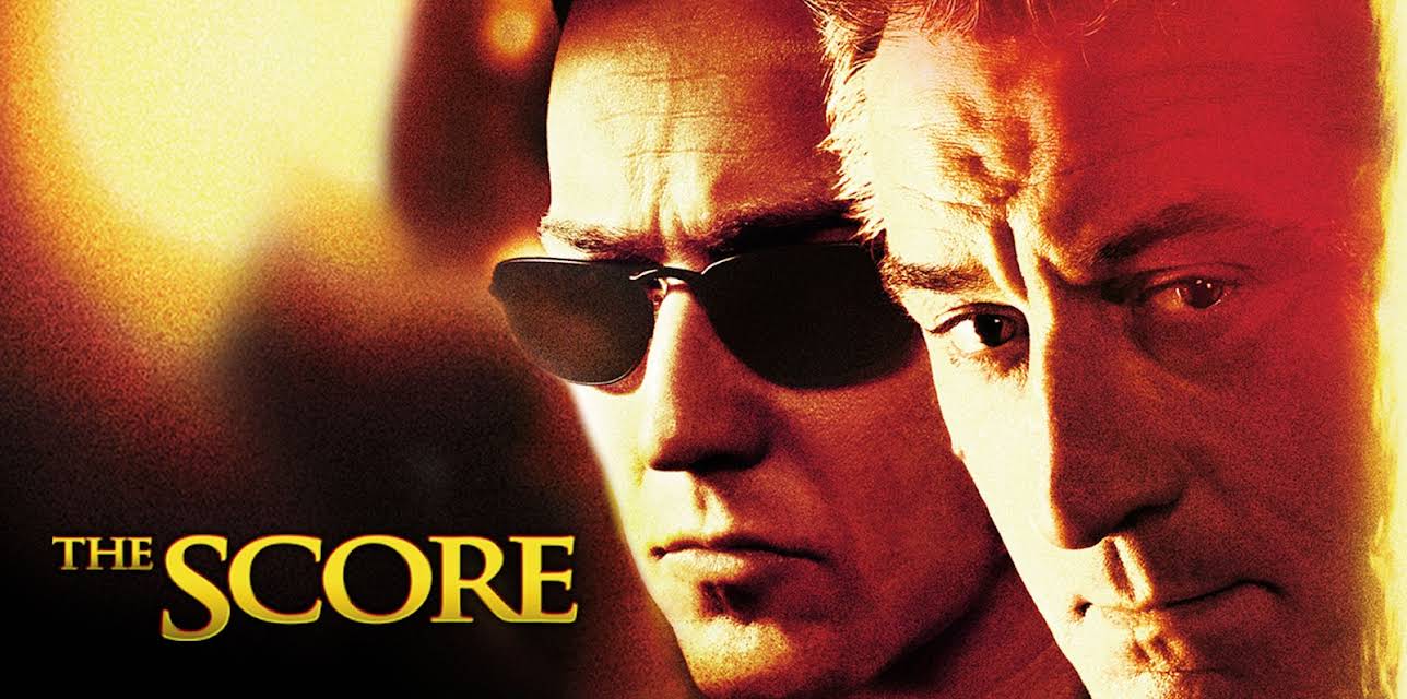 The Score (2001)