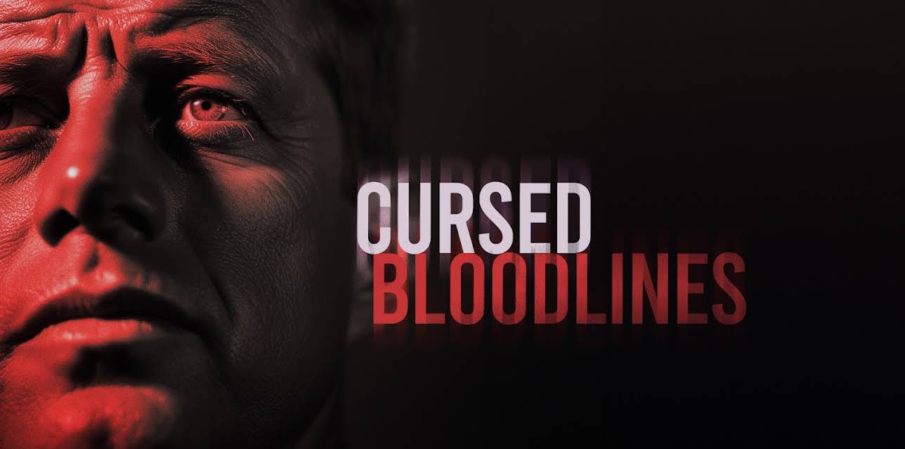Cursed Bloodlines