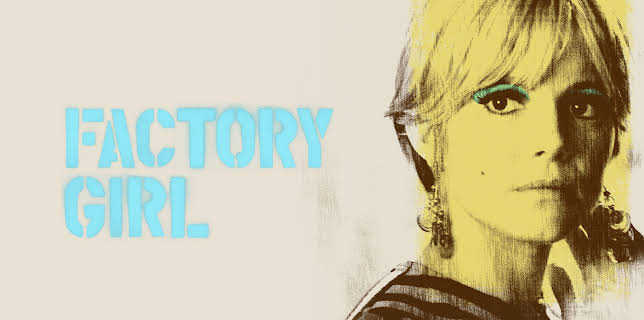 Factory Girl (2007)