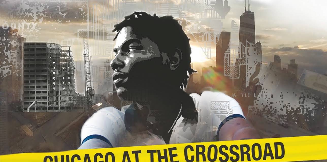 Chicago at the Crossroad (2019)