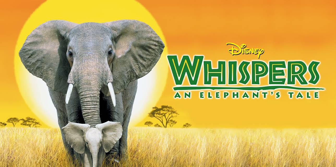 Whispers: An Elephant's Tale (2000)