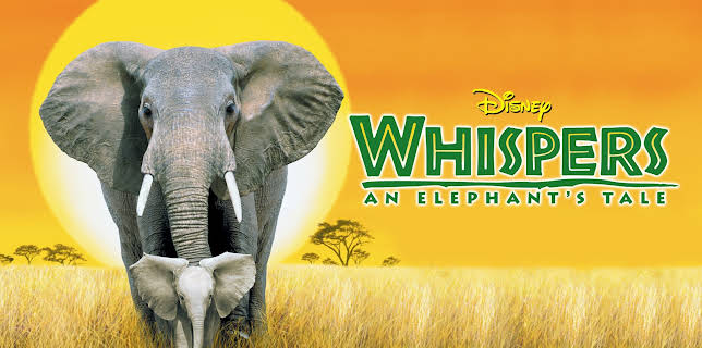 Whispers: An Elephant's Tale (2000)