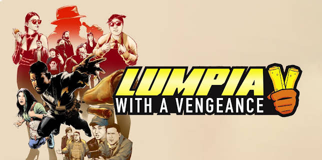 Lumpia with a Vengeance (2023)