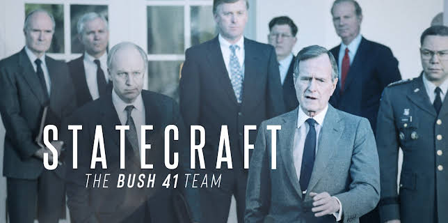 Statecraft: The BUSH 41 Team (2020)