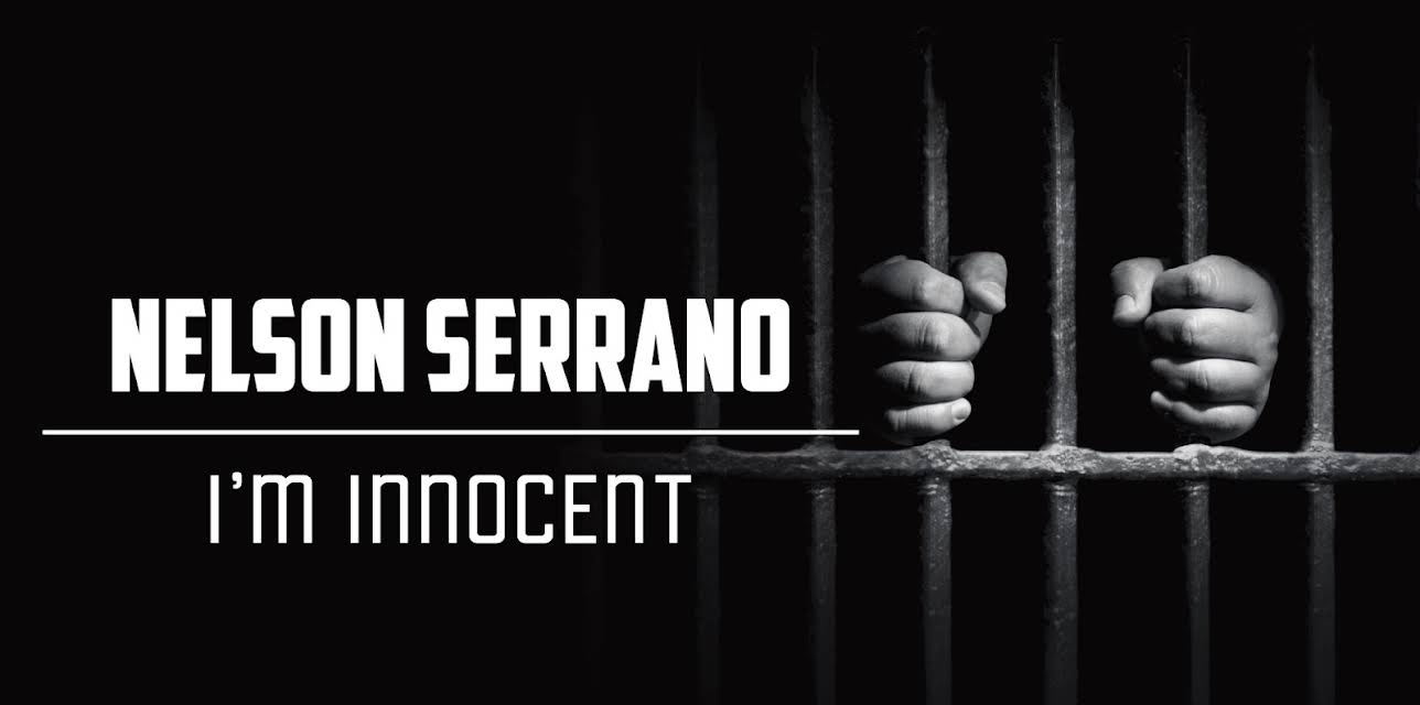 Nelson Serrano: I'm Innocent (2016)