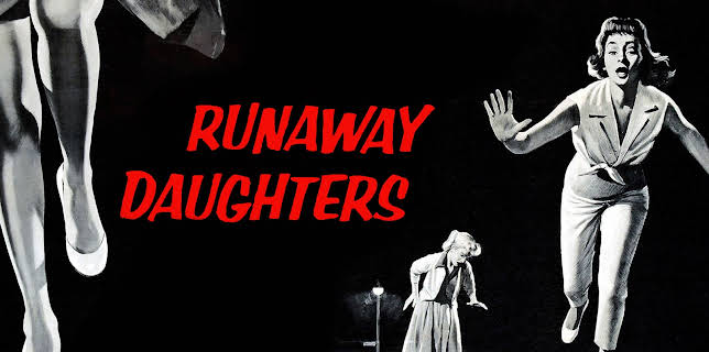 Runaway Daughters (1956)