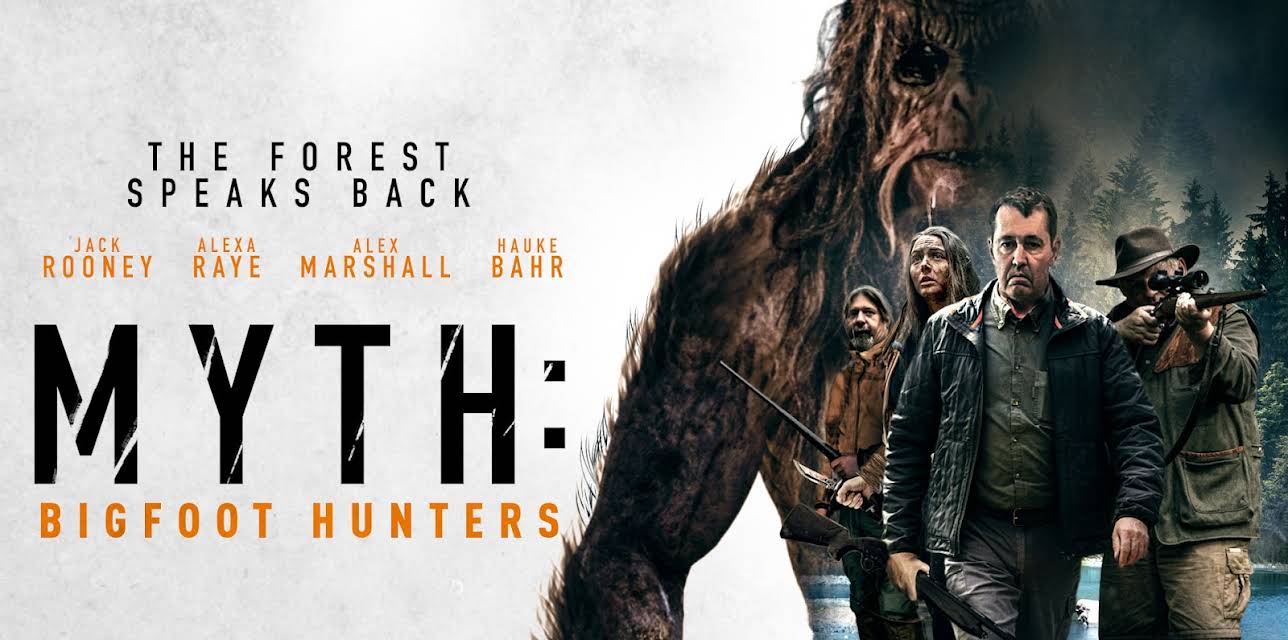 Myth: Bigfoot Hunters (2021)