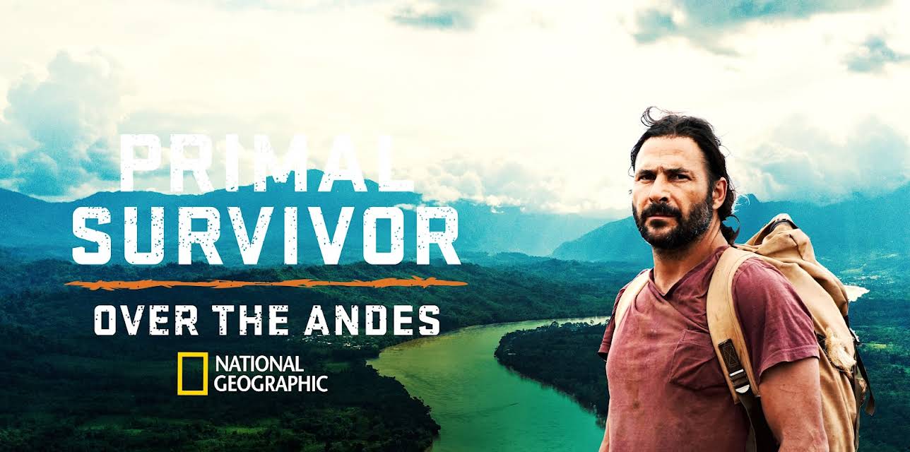 Primal Survivor: Over the Andes