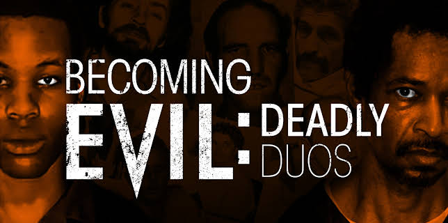 Becoming Evil: Deadly Duos (2026)