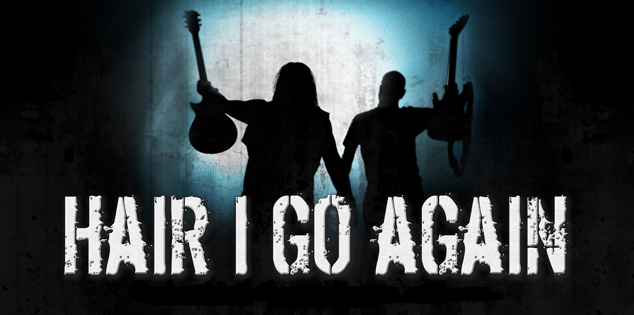 Hair I Go Again (2017)