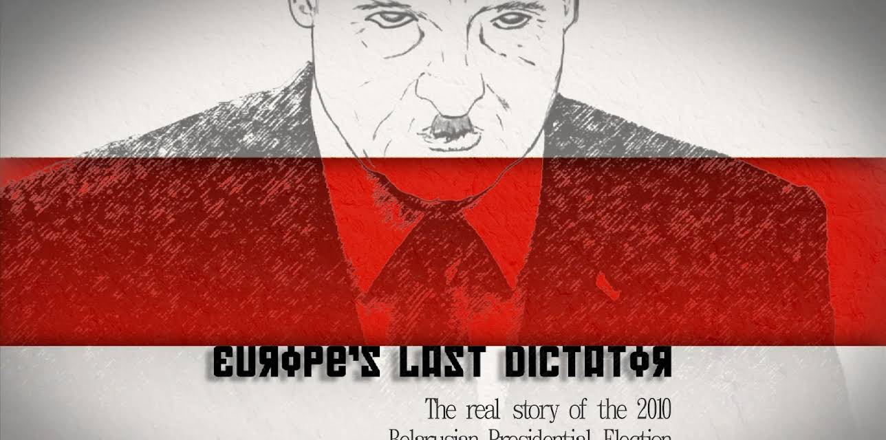 Europe's Last Dictator (2012)