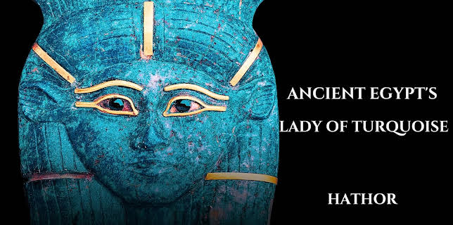 Ancient Egypt's Lady of Turquoise: Hathor (2025)