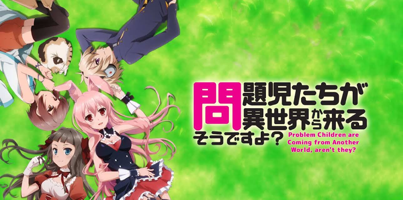 Problem Children are Coming from Another World, aren't they?: Season 1