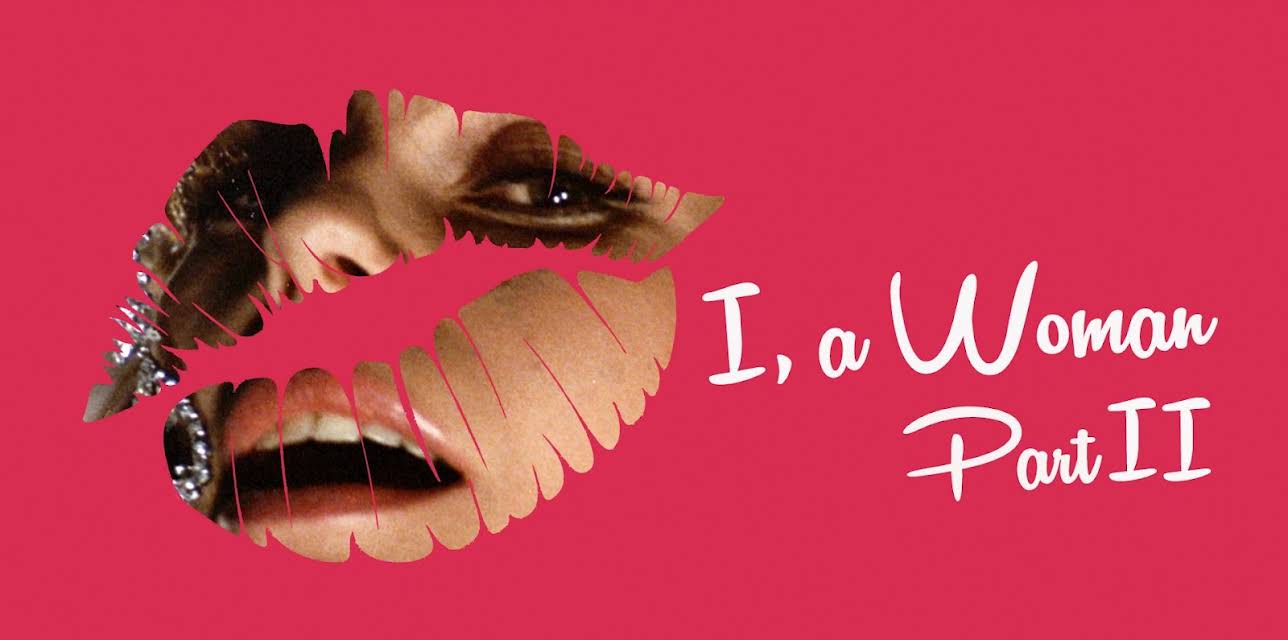 I, a Woman, Part II (1969)