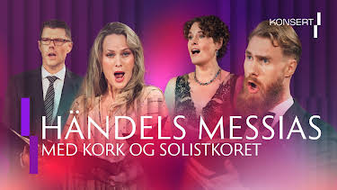 19:50: Händels Messias med Kork og Solistkoret | NRK 2 | 4/5 2026