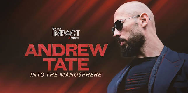 IMPACT x Nightline: ANDREW TATE: Into the Manosphere