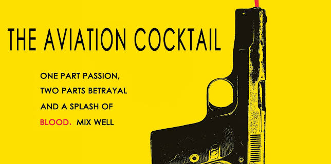 The Aviation Cocktail (2011)