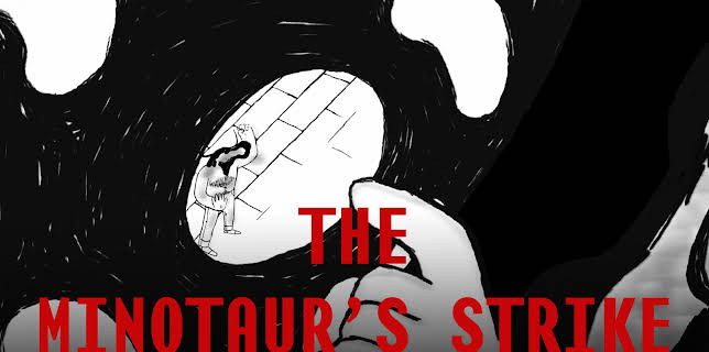 The Minotaur’s Strike (2022)