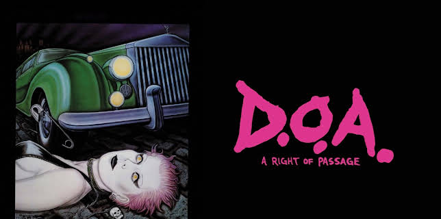 D.O.A.: A Right of Passage (2018)