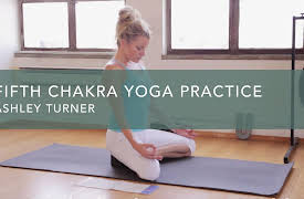 Chakras with Ashley Turner: Fifth Chakra Yoga Practice