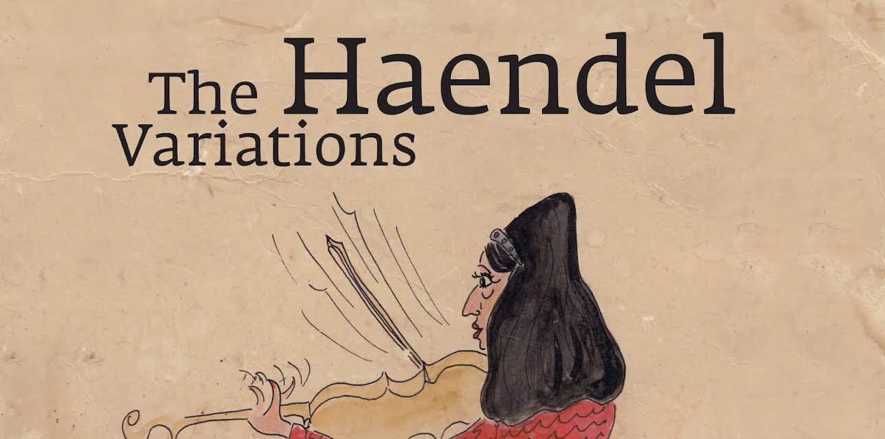 The Haendel Variations (2018)