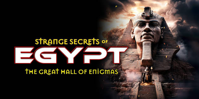 Strange Secrets of Egypt: The Great Hall of Enigmas: Season 1