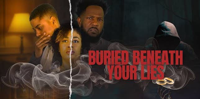 Buried Beneath Your Lies (2025)