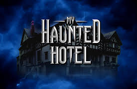 My Haunted Hotel: My Haunted Hotel