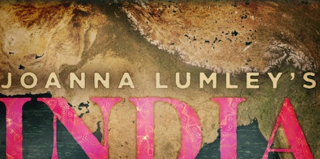 JOANNA LUMLEY'S INDIA