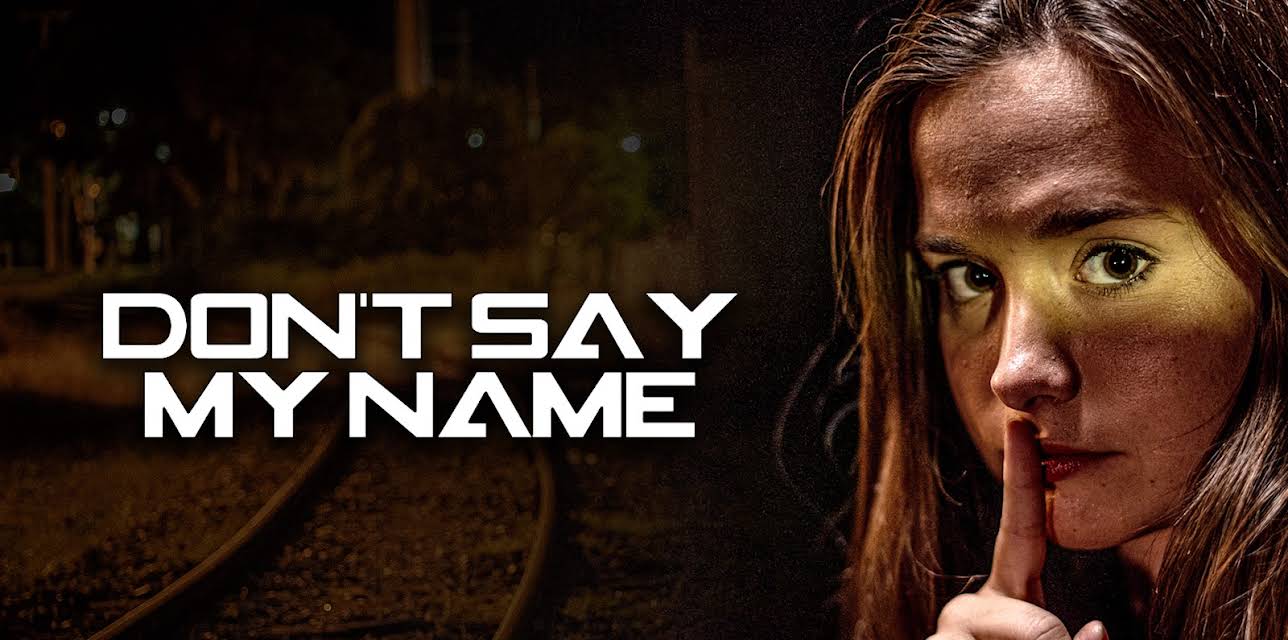 Don't Say My Name (2022)