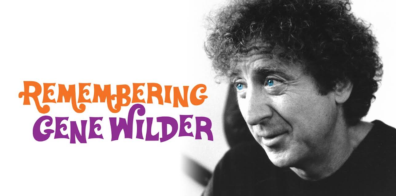 Remembering Gene Wilder (2024)