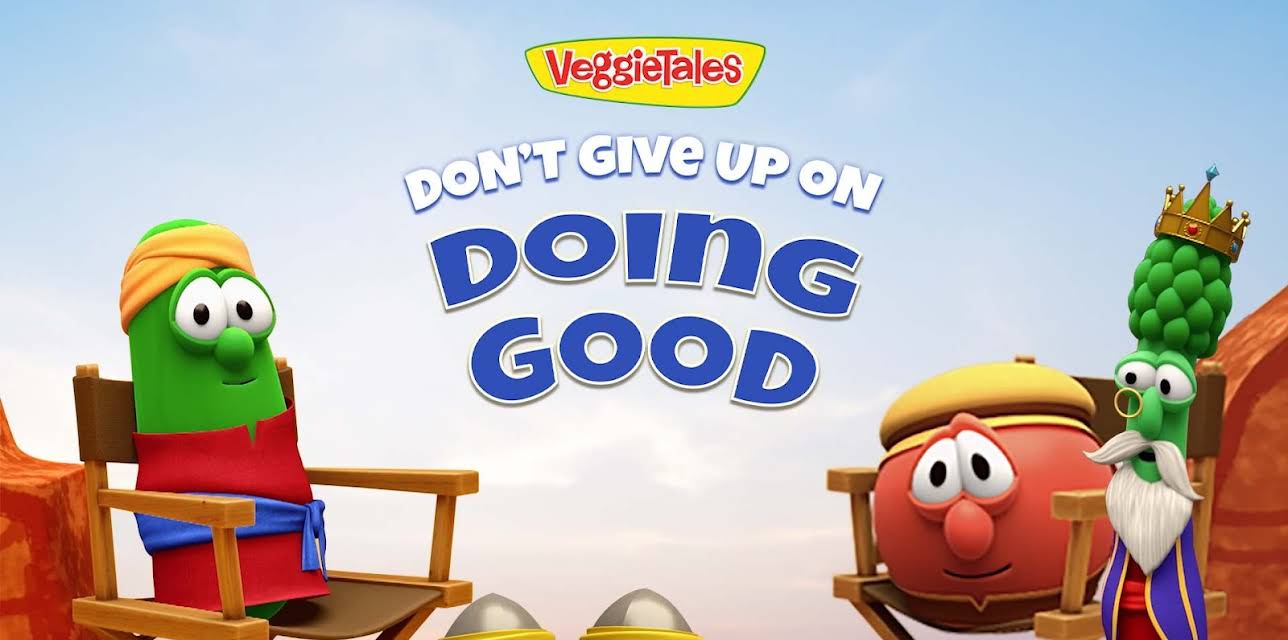 Don't Give Up On Doing Good (2020)