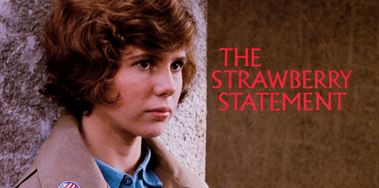 The Strawberry Statement (1970)