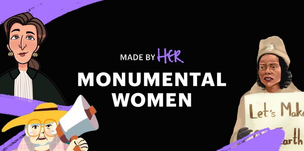Made By Her: Monumental Women