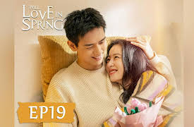 Will Love in Spring: Will Love in Spring EP19